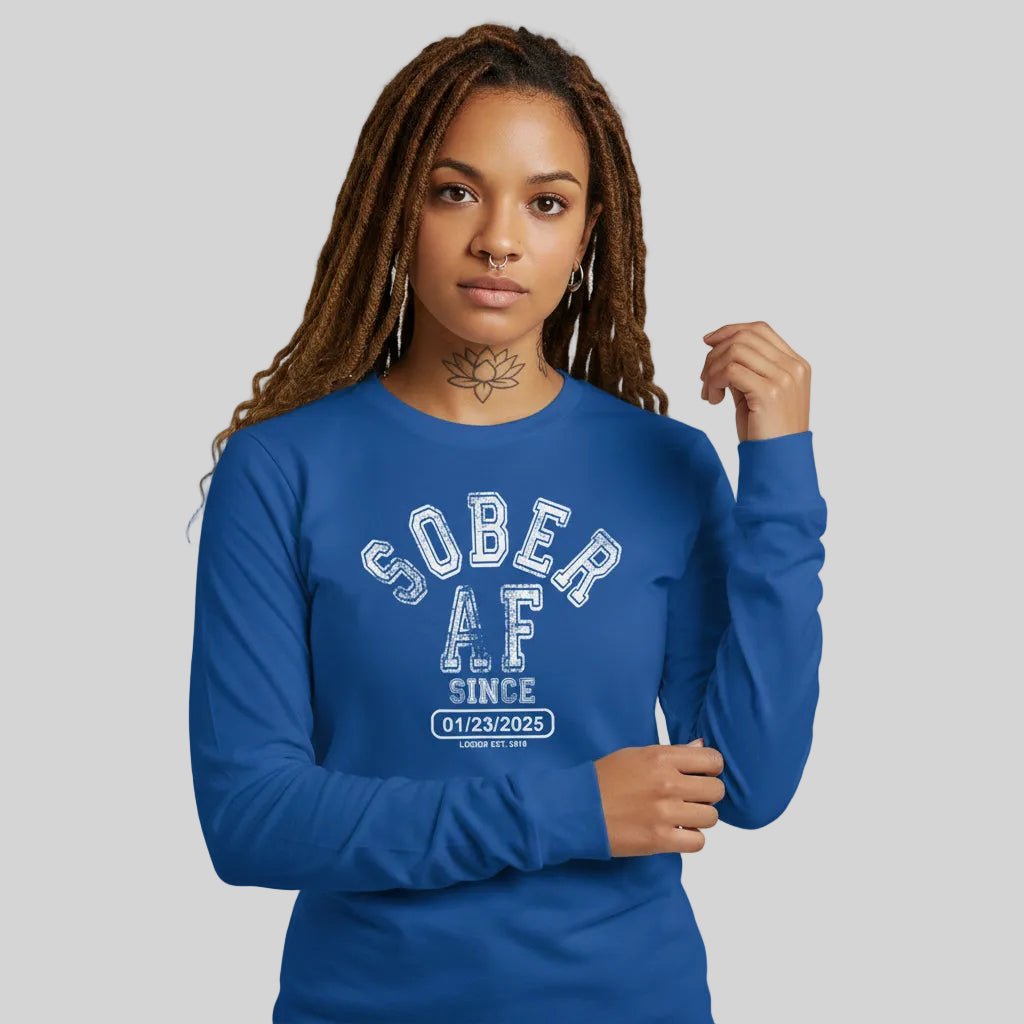 Sober AF Long Sleeve Sober T Shirt product photo (view 20)