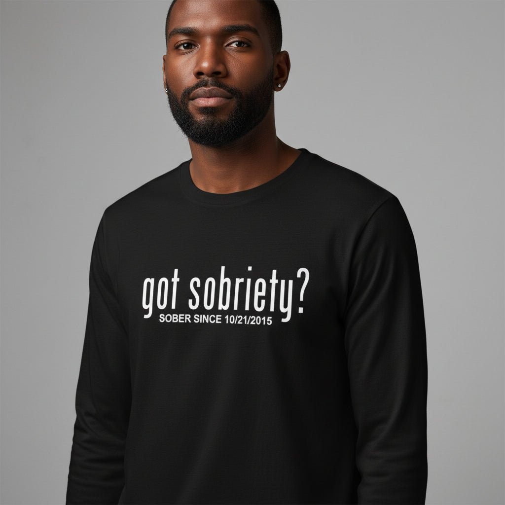 Got Sobriety Long Sleeve Sober T Shirt lifestyle view (view 5)