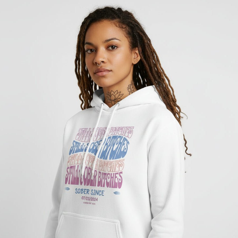 Still Sober B Custom Sobriety Date Recovery Hoodie featuring the design (view 11)