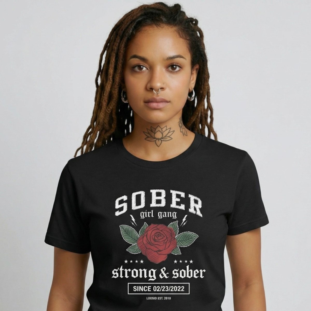 Loosid SOBER Girl Gang Strong & Sober Sober T Shirt featuring the design