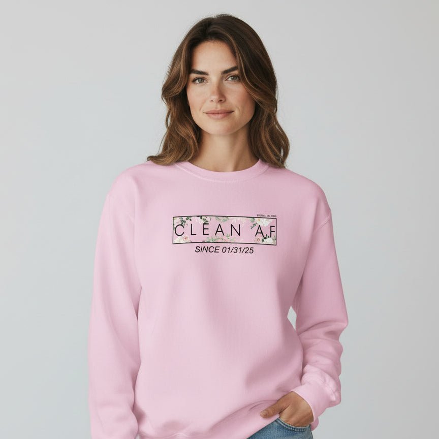 Clean AF Since Date Sobriety Recovery Hoodie fit detail (view 29)