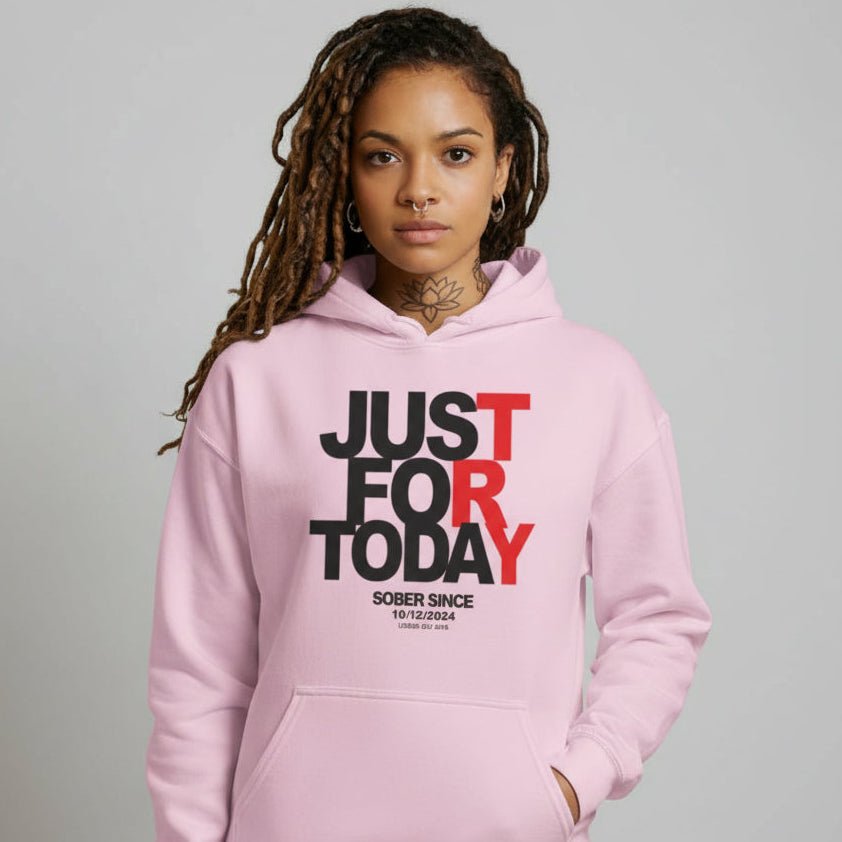 Just For Today Women's Custom Sobriety Date Recovery Hoodie product photo (view 50)