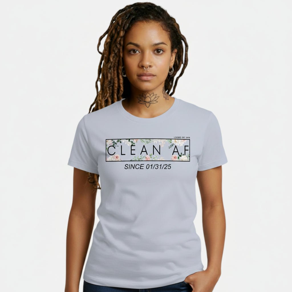 Clean AF Flower Sober T Shirt lifestyle view (view 25)