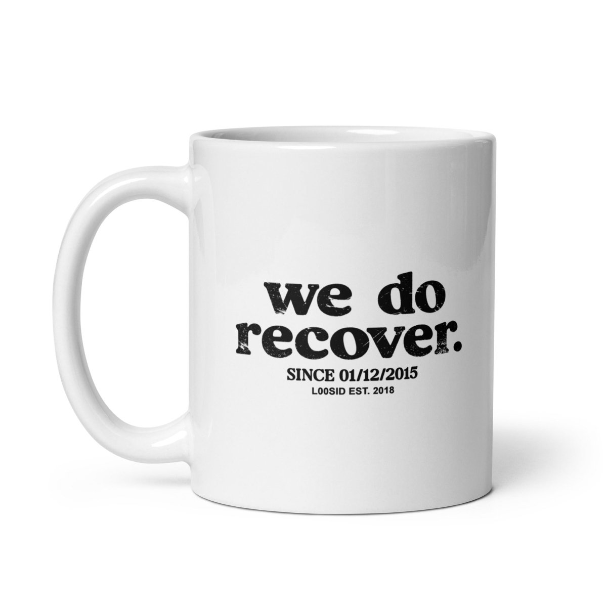 We Do Recover glossy Sober Sober Coffee Mug flat lay styled image (view 3)