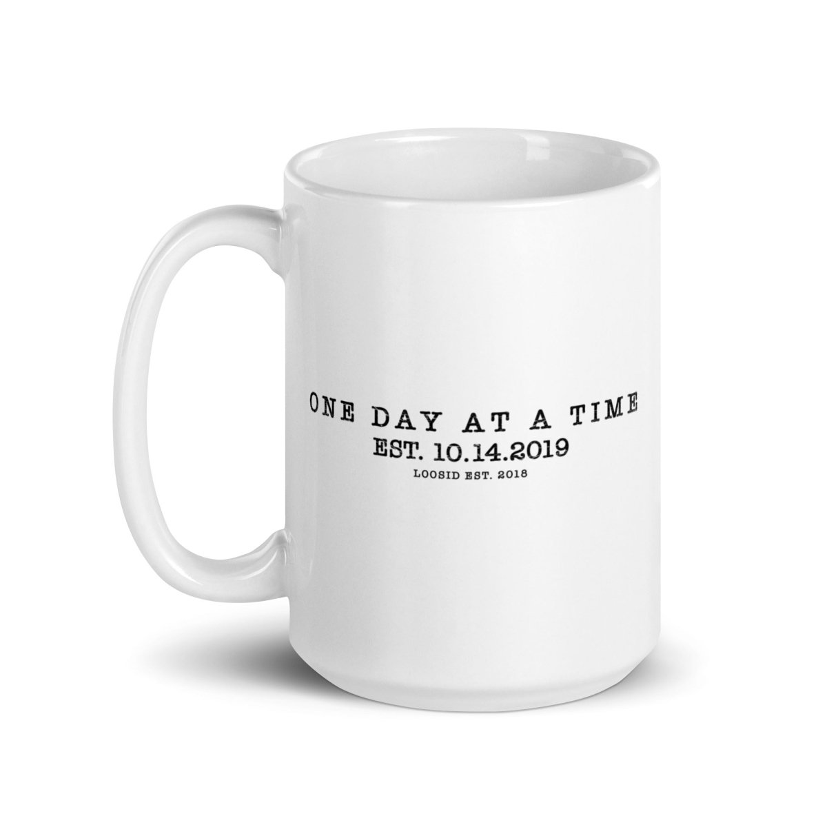 One Day at a Time glossy Sober Sober Coffee Mug lifestyle view (view 5)