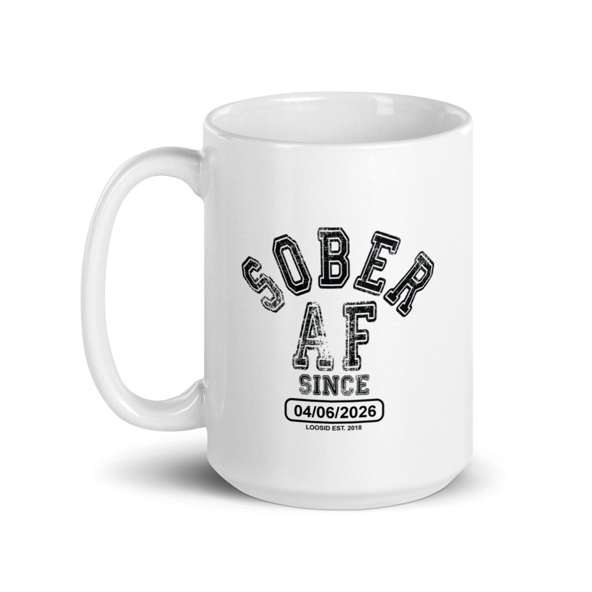 Sober AF White Sober Coffee Mug close-up view (view 12)