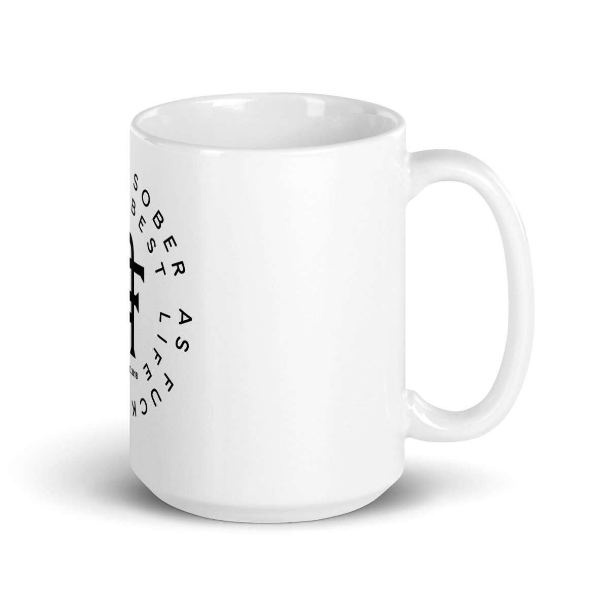 Sober AF Sober Sober Coffee Mug side view (view 6)