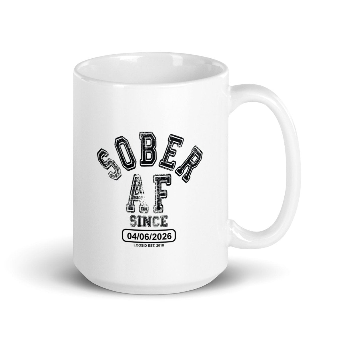 Sober AF White Sober Coffee Mug featuring the design (view 11)