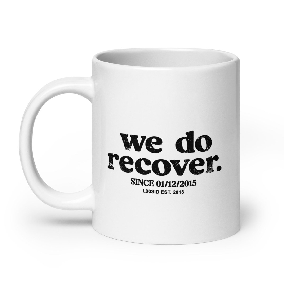 We Do Recover glossy Sober Sober Coffee Mug back view (view 7)
