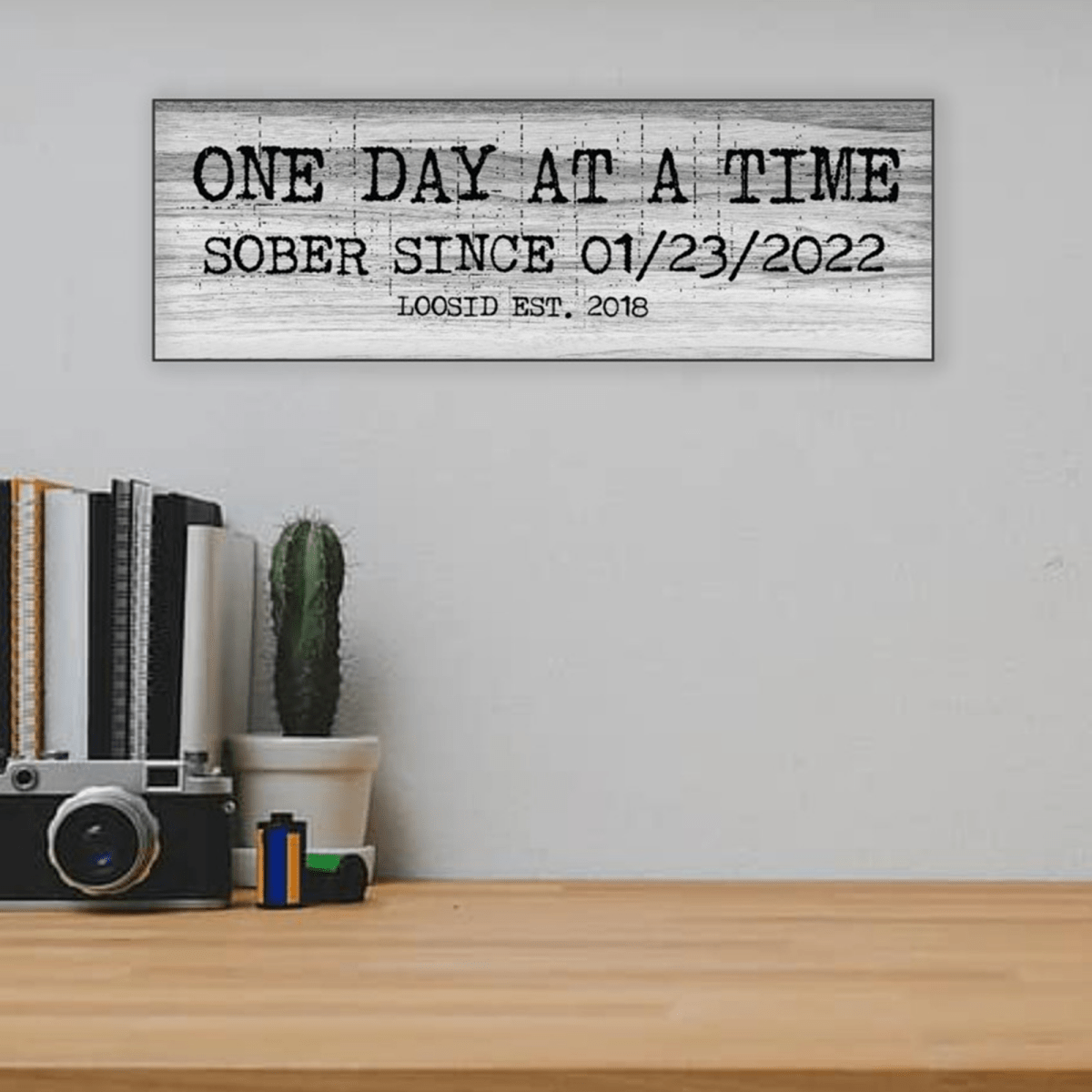 Loosid One Day At A Time Printed Composite White Sobriety Art featuring the design
