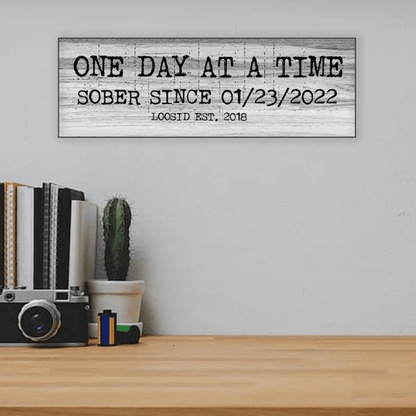 Loosid One Day At A Time Printed Composite White Sobriety Art featuring the design