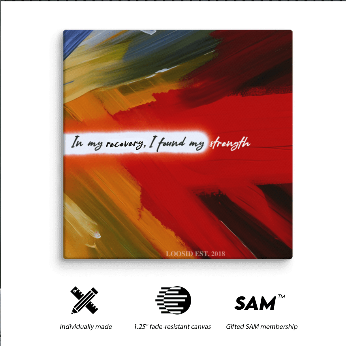 In My Recovery I Found My Strength Canvas Wall Decor Sobriety Art flat lay styled image (view 3)