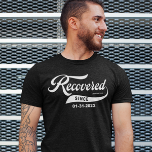 Men’s Recovered Since T-Shirt w/ Personalized Clean Date