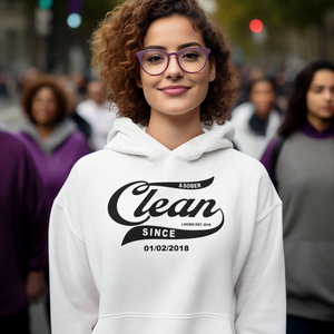 Recovery Hoodie for women with Clean & Sober design and custom date