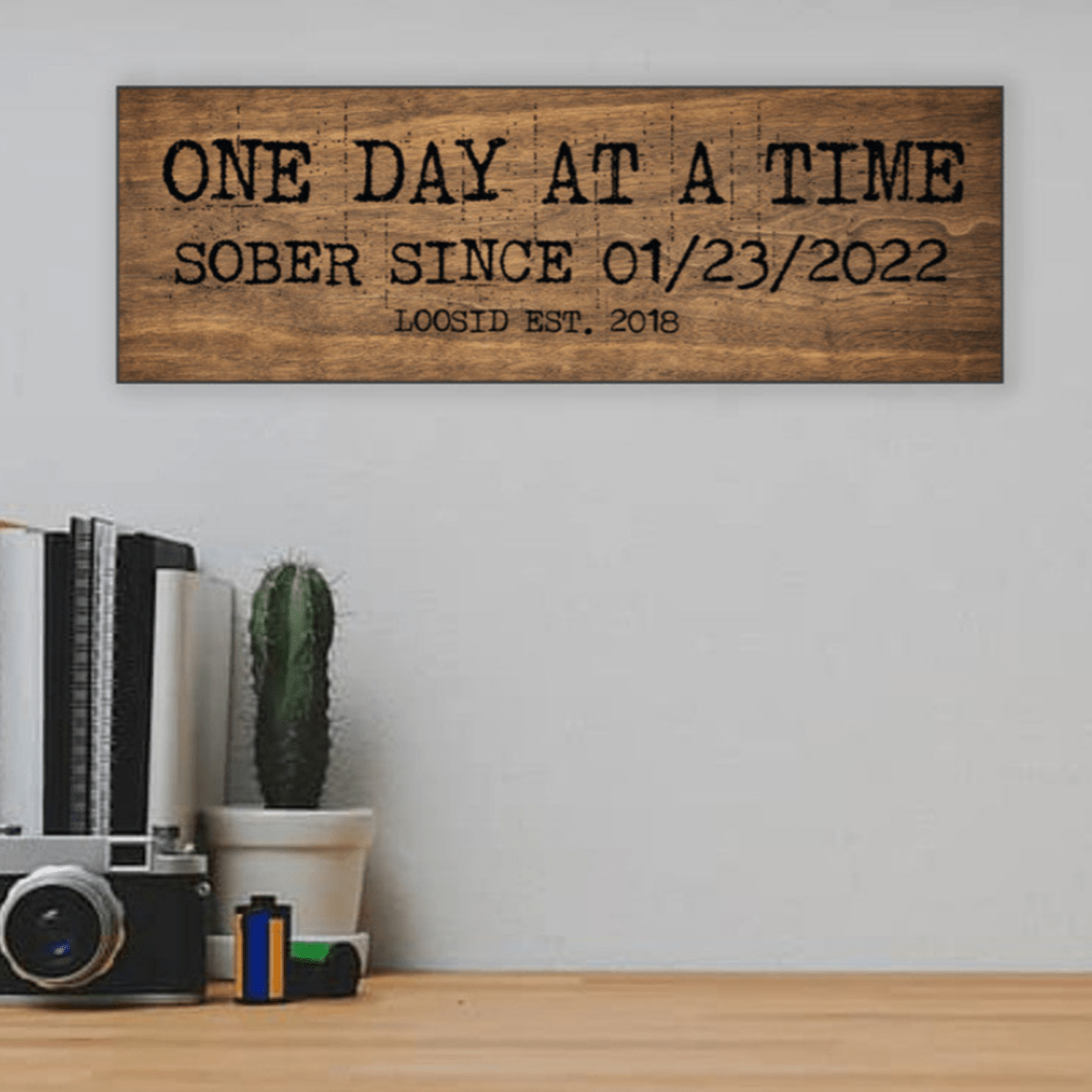 Loosid One Day At A Time Printed Composite Brown Sobriety Art featuring the design