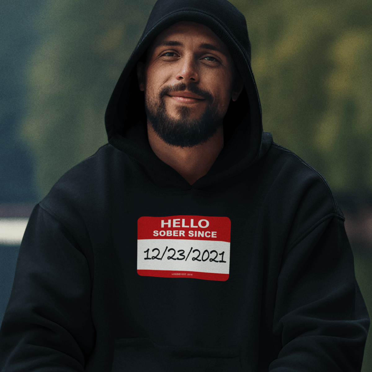 Loosid Hello Sober Since Recovery Hoodie featuring the design