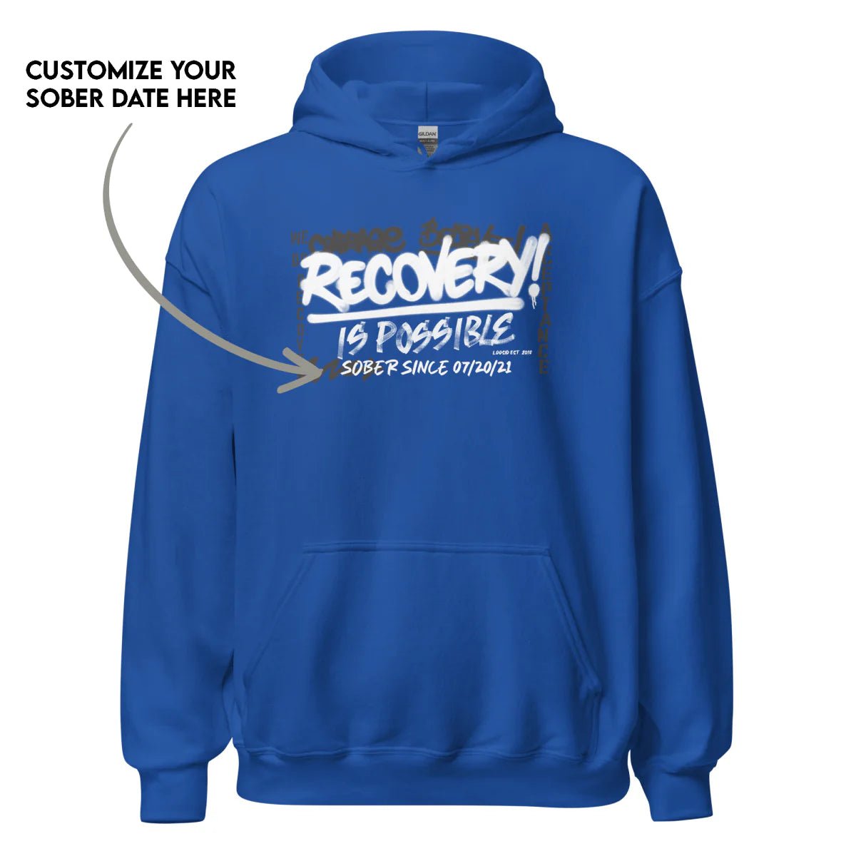 Recovery Is Possible Hoodie with Date Recovery Hoodie featuring the design (view 31)