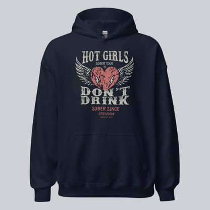 Hot Girls Don't Drink Custom Sobriety Date Recovery Hoodie featuring the design (view 11)