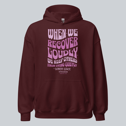 When We Recover Loudly Custom Sobriety Date Recovery Hoodie close-up view (view 12)