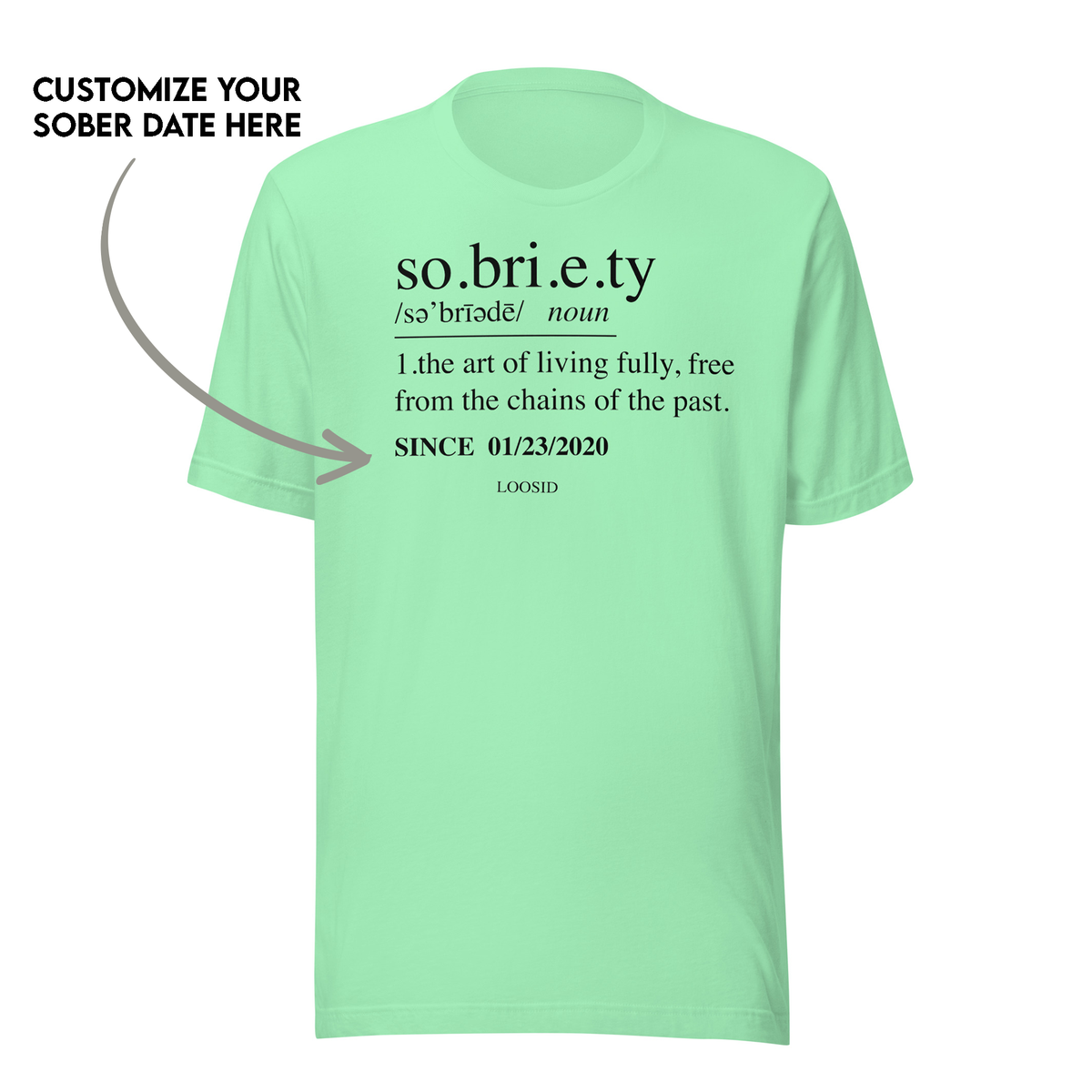 Modern sober T Shirt with motivational and personal elements