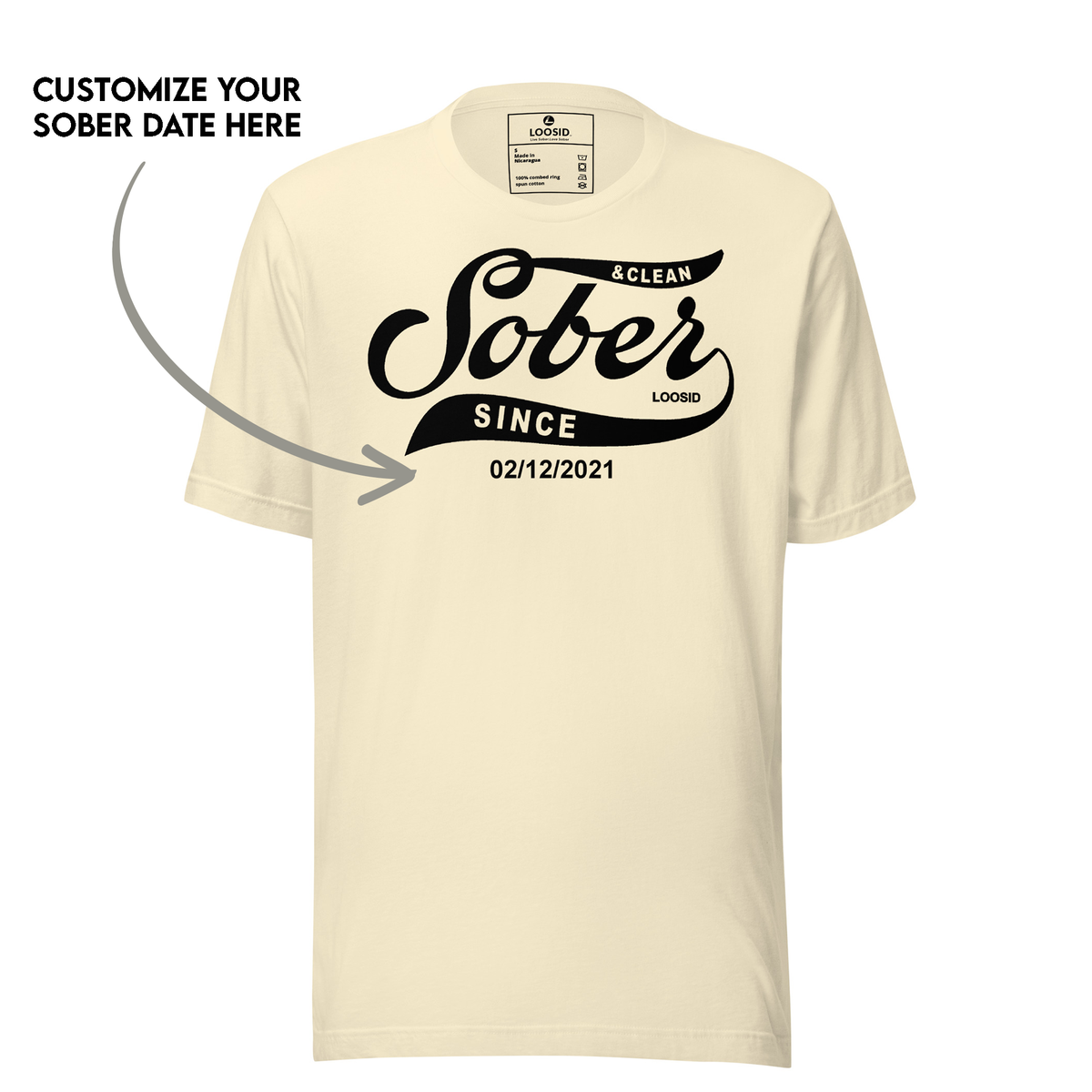 Sobriety t shirt with bold black lettering and custom date