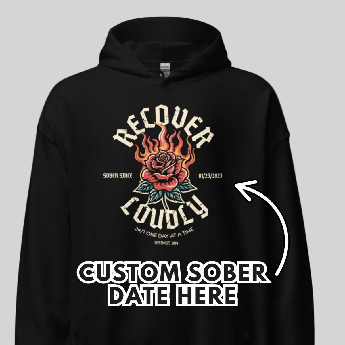 Recover Loudly Custom Sobriety Date Recovery Hoodie fit detail (view 19)