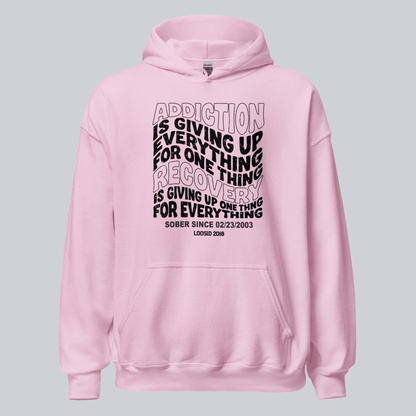 Addiction is Giving up Recovery Hoodie featuring the design (view 21)