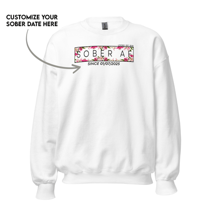 Sober AF Sweatshirt w Custom Sobriety Date Recovery Hoodie flat lay styled image (view 23)