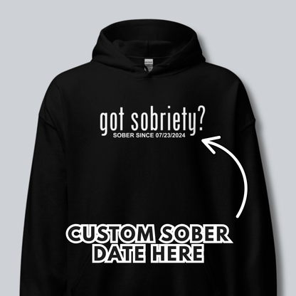 Got Sobriety Recovery Hoodie flat lay styled image (view 3)