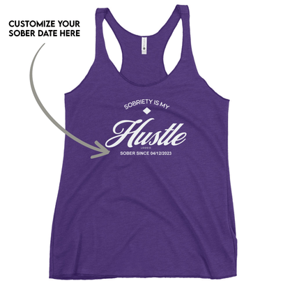 Hustle Women's w Personalize Sober Date Sober Tank Top flat lay styled image (view 3)