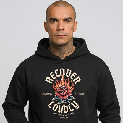 Loosid Recover Loudly Custom Sobriety Date Recovery Hoodie featuring the design