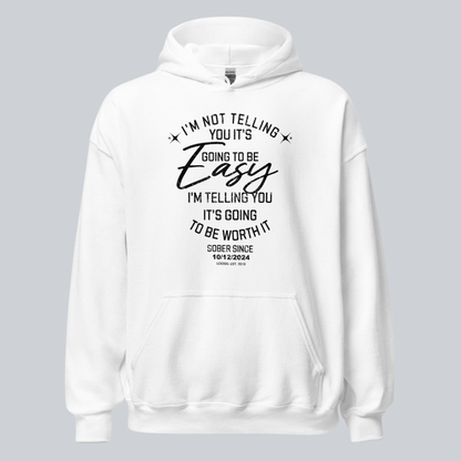 I'm Not Telling Your It's Easy Custom Sobriety Recovery Hoodie back view (view 37)