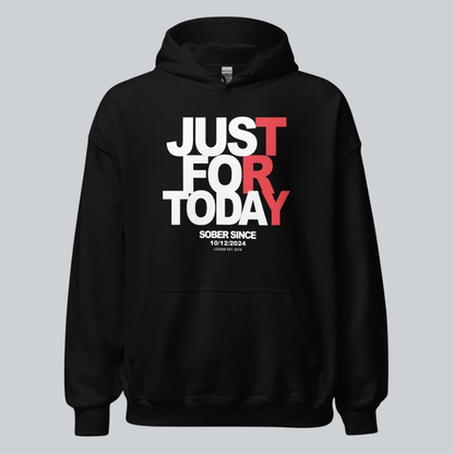 Just For Today Women's Custom Sobriety Date Recovery Hoodie flat lay styled image (view 3)