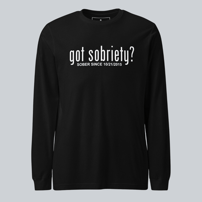 Got Sobriety Long Sleeve Sober T Shirt graphic detail (view 4)