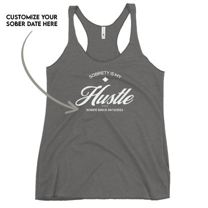 Hustle Women's w Personalize Sober Date Sober Tank Top side view (view 16)