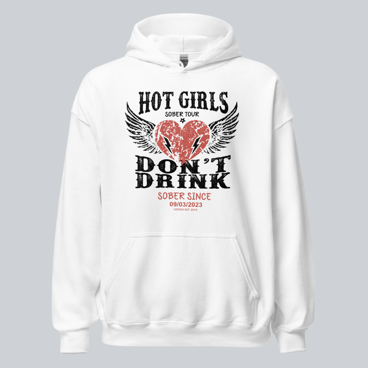 Hot Girls Don't Drink Custom Sobriety Date Recovery Hoodie featuring the design (view 31)