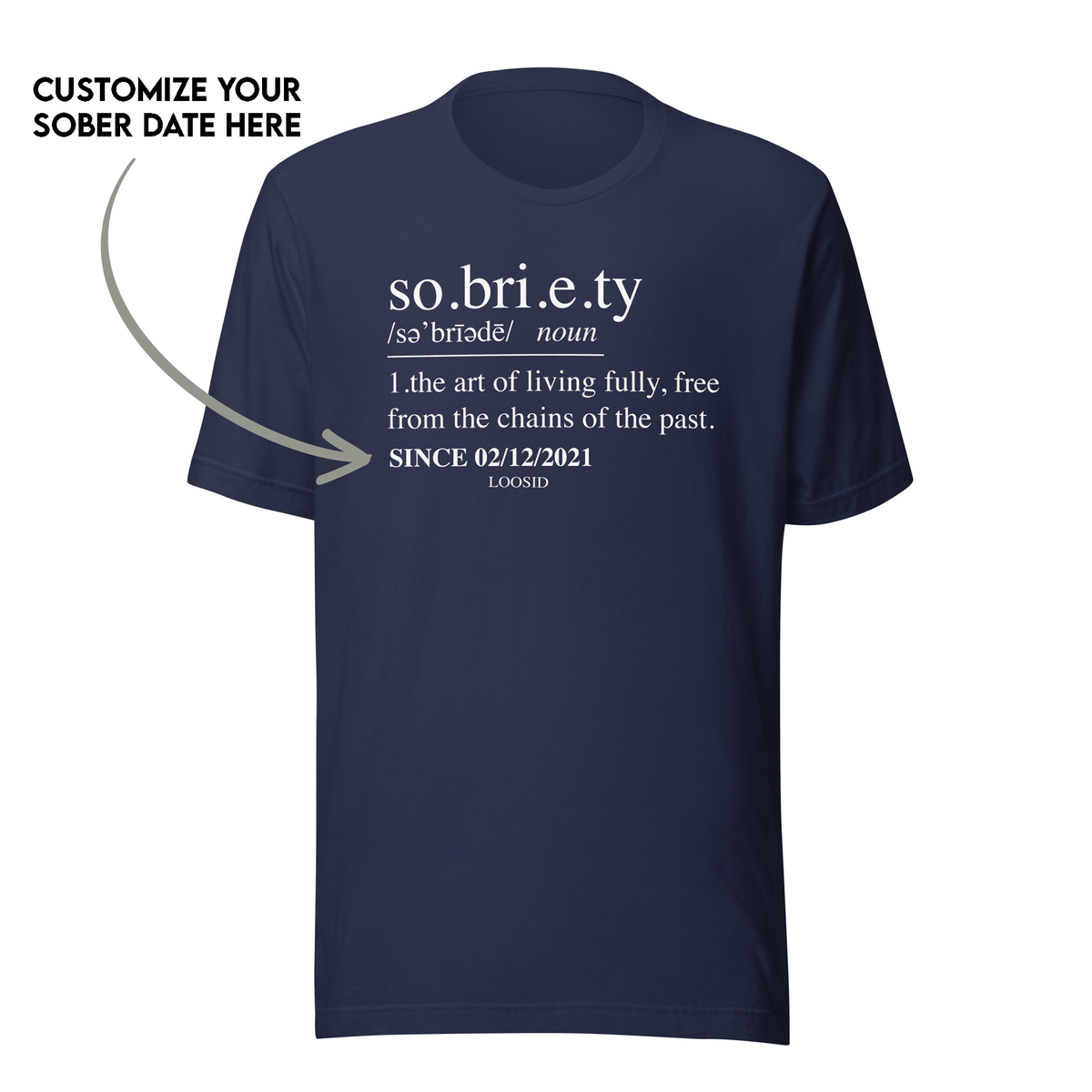 Empowering sober T Shirt that marks sobriety milestones