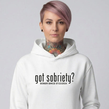 Loosid Got Sobriety Recovery Hoodie featuring the design