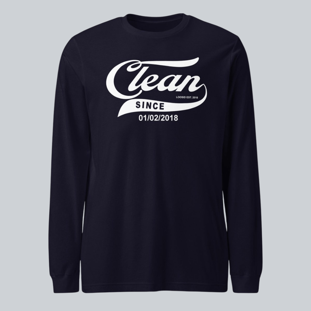Clean Since Long Sleeve Sober T Shirt back view (view 7)