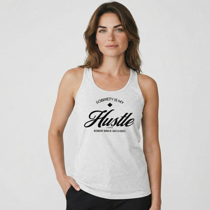 Hustle Women's w Personalize Sober Date Sober Tank Top graphic detail (view 24)