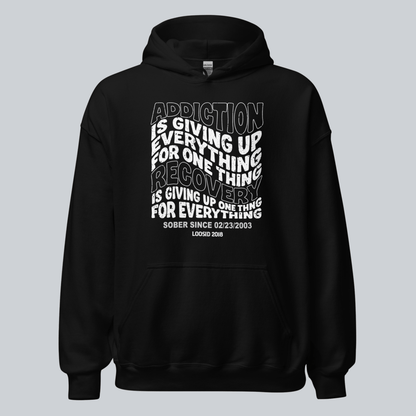 Addiction is Giving up Recovery Hoodie flat lay styled image (view 3)
