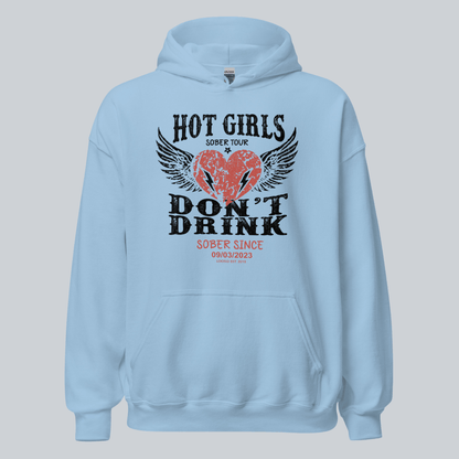 Hot Girls Don't Drink Custom Sobriety Date Recovery Hoodie flat lay styled image (view 3)