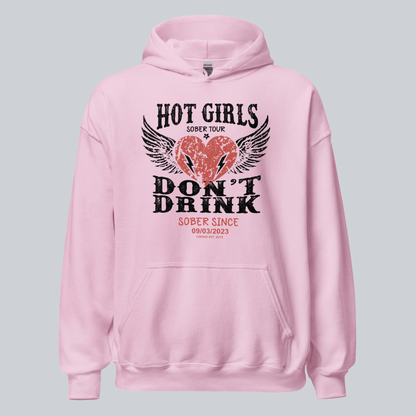 Hot Girls Don't Drink Custom Sobriety Date Recovery Hoodie lifestyle view (view 35)