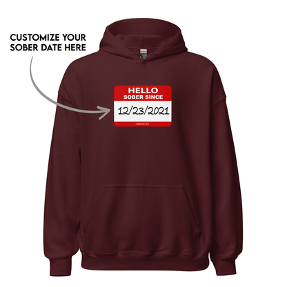 Hello Sober Since Recovery Hoodie featuring the design (view 11)