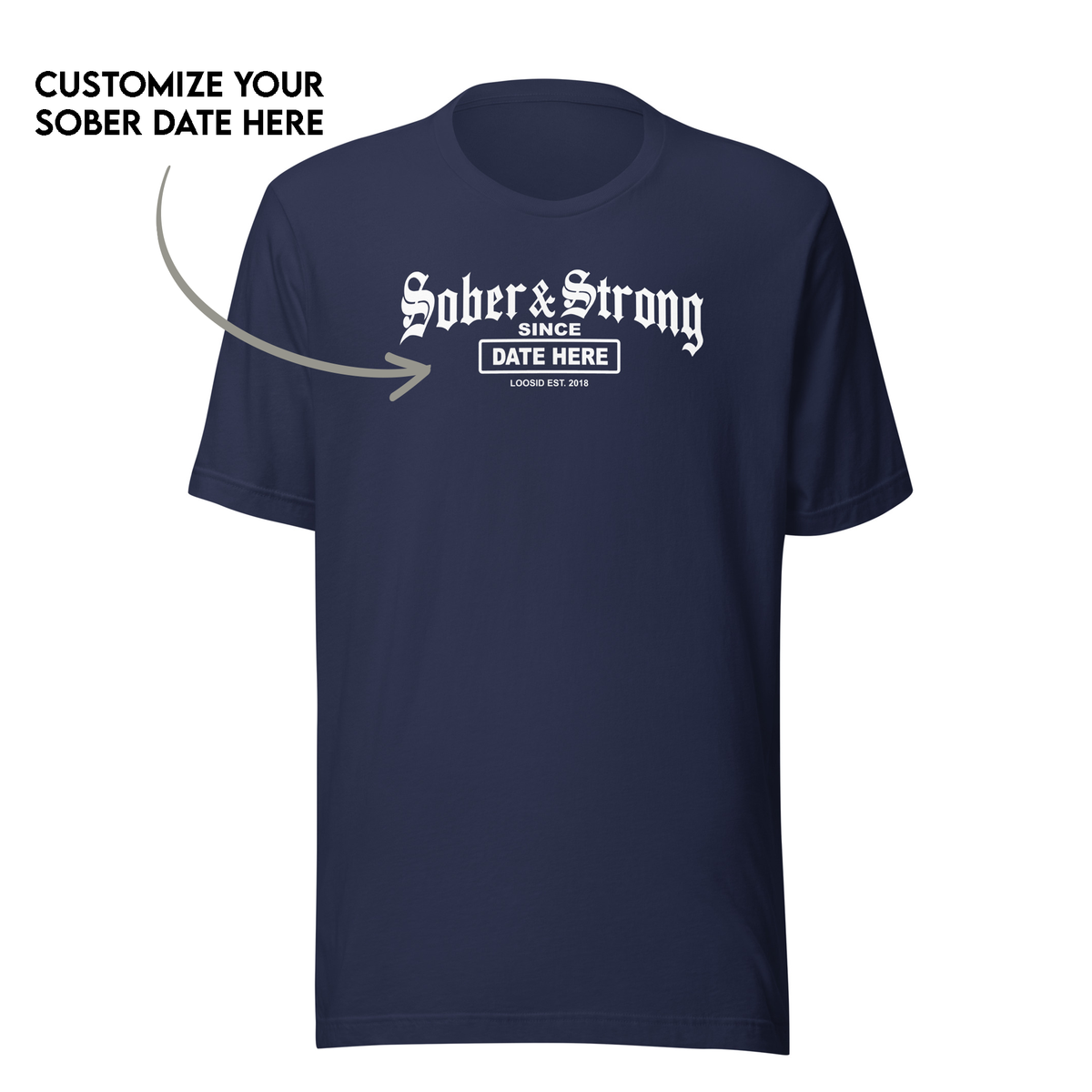 Stylish Sober T Shirt designed to inspire sober living