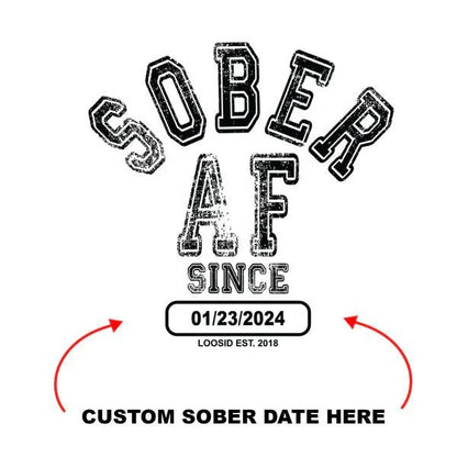 Sober AF Since Sober Sober T Shirt graphic detail (view 24)