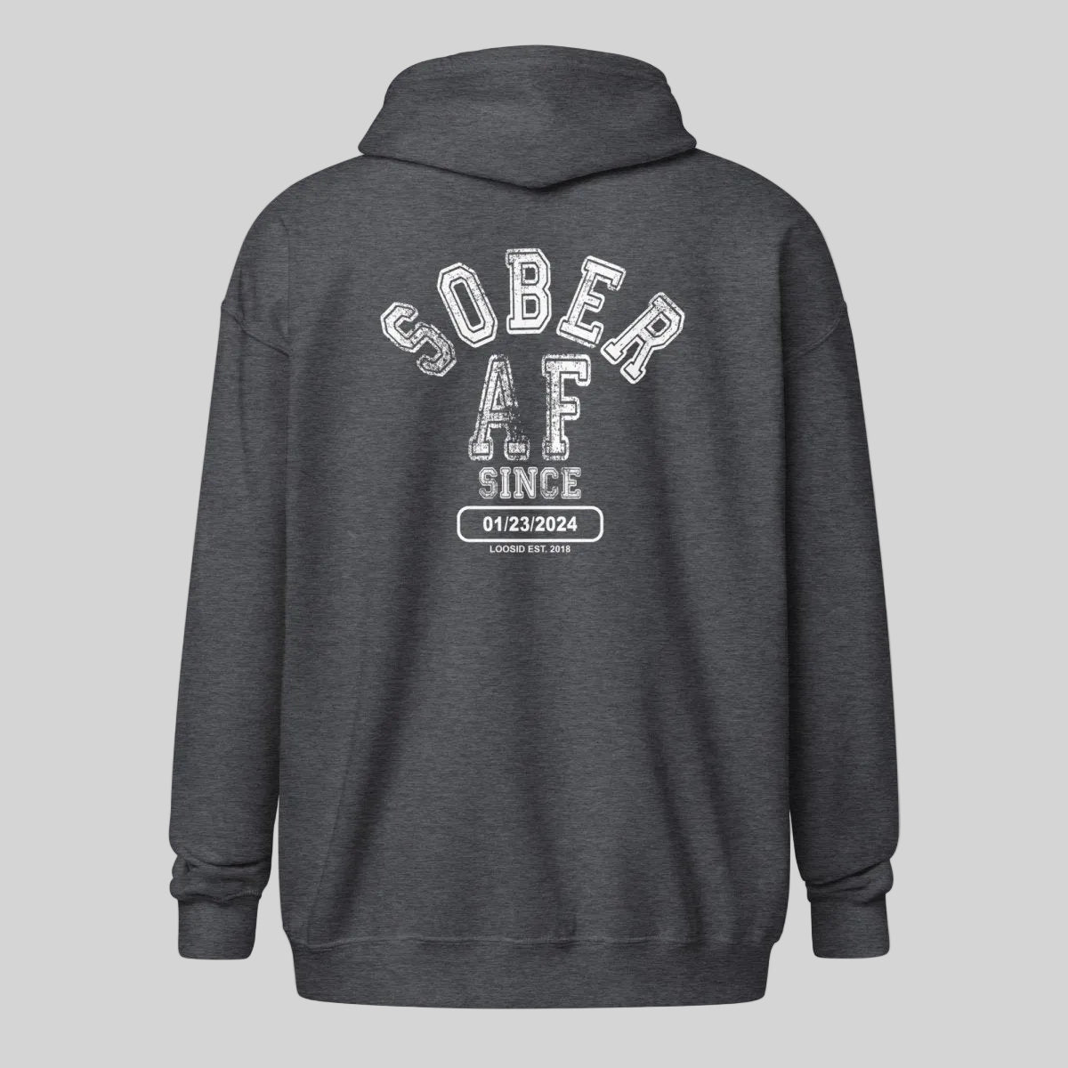 Sober AF Since Zip Recovery Hoodie graphic detail (view 14)