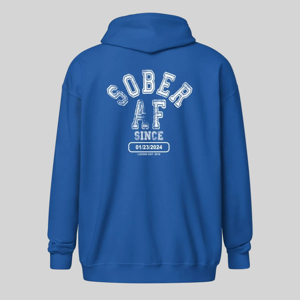 Sober AF Since Zip Recovery Hoodie packaging detail (view 18)