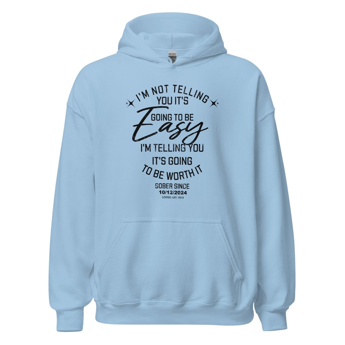 I'm Not Telling You It's Easy Custom Sobriety Date Recovery Hoodie close-up view (view 22)