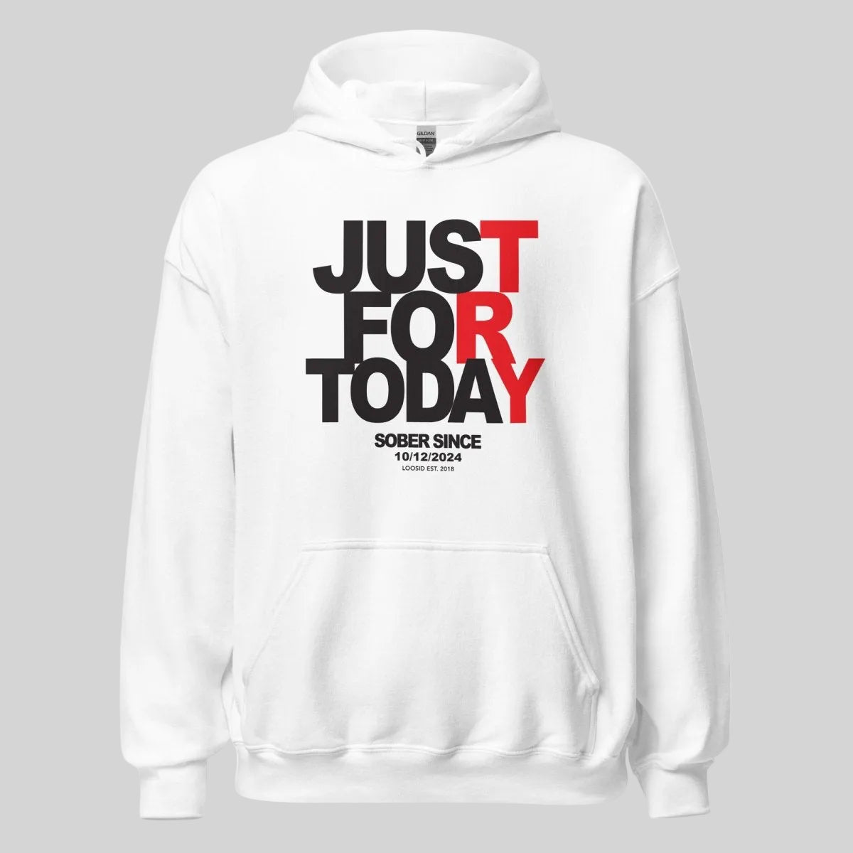 Just For Today Custom Sobriety Date Recovery Hoodie back view (view 37)